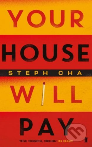 Your House Will Pay - Steph Cha