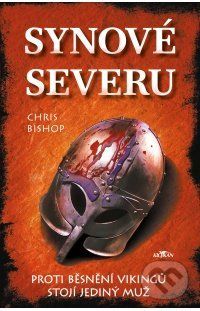 Synové severu - Chris Bishop