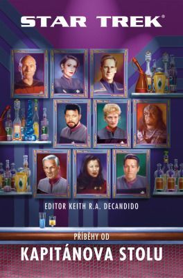 Star Trek: Příběhy od Kapitánova stolu - R. A. Keith DeCandido - e-kniha
