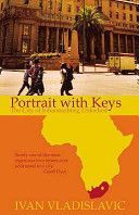 Portrait with Keys - The City of Johannesburg Unlocked (Vladislavic Ivan)(Paperback)