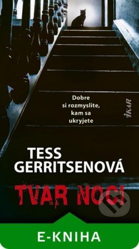 Tvar noci - Tess Gerritsen