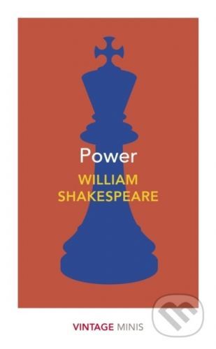 Power - William Shakespeare