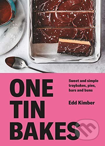 One Tin Bakes - Edd Kimber
