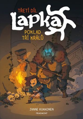 Kukkonen Janne: Lapka - Poklad tří králů 3