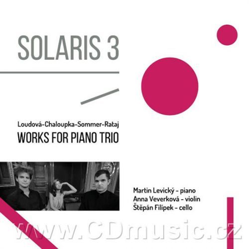 Audio CD: Loudová, Chaloupka, Sommer, Rataj - Solaris 3 - Works for Piano Trios - CD