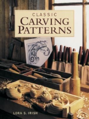 Classic Carving Patterns (Irish Susan S.)(Paperback)