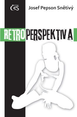 Retroperspektiva - Josef Pepson Snětivý - e-kniha