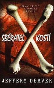 Sběratel kostí - Jeffery Deaver - e-kniha