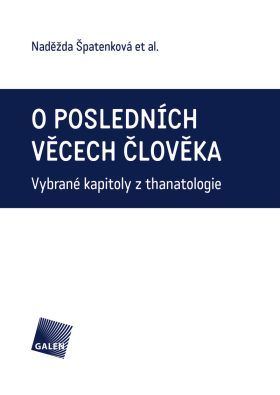 O posledních věcech člověka - Naděžda Špatenková, et al. - e-kniha