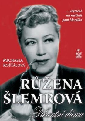 Růžena Šlemrová - Michaela Košťálová - e-kniha