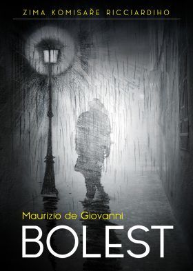 Bolest - Maurizio de Giovanni - e-kniha