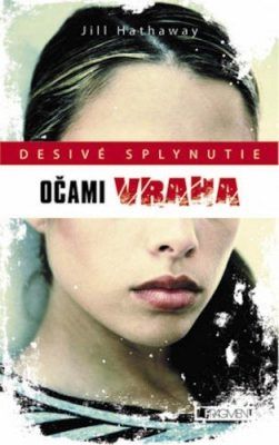 Desivé splynutie – Očami vraha - Jill Hathaway, Sabo Peter - e-kniha