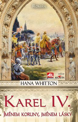 Karel IV. - Hana Whitton - e-kniha
