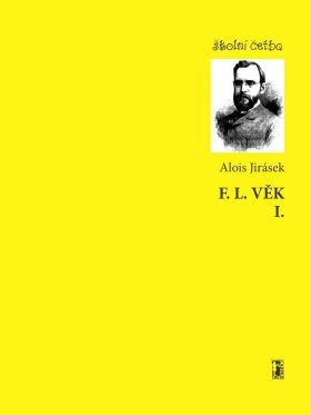 F. L. Věk I. - Alois Jirásek - e-kniha