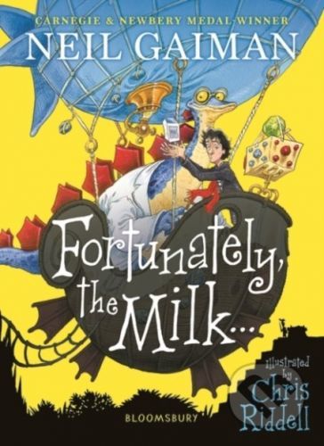 Fortunately, the Milk . . . - Neil Gaiman, Chris Riddell (ilustrácie)