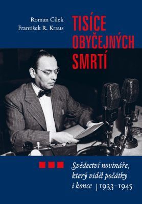 Tisíce obyčejných smrtí - Roman Cílek, František R. Kraus - e-kniha