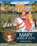 Mary Queen of Scots (Douglas Elizabeth)(Paperback)