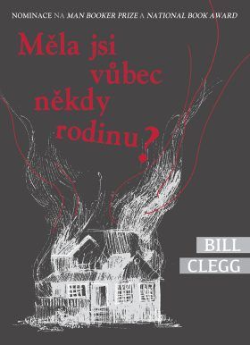 Měla jsi vůbec někdy rodinu? - Bill Clegg - e-kniha