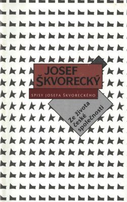 Ze života české společnosti (spisy - svazek 23) - Josef Škvorecký - e-kniha