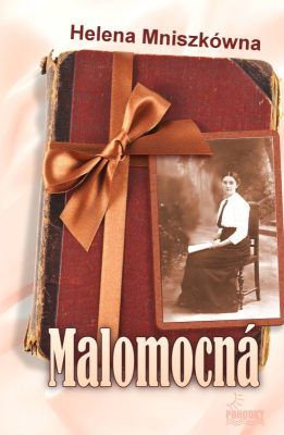 Malomocná - Helena Mniszkówna - e-kniha