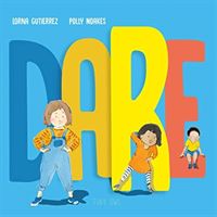DARE (Gutierrez Lorna)(Paperback / softback)