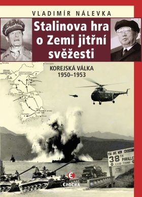 Stalinova hra o zemi jitřní svěžesti - Vladimír Nálevka - e-kniha