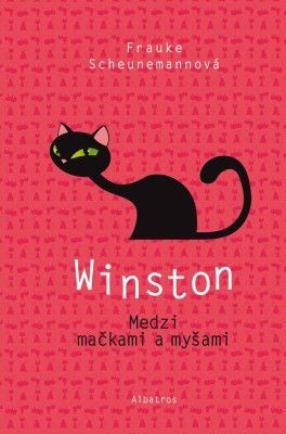 Winston: Medzi mačkami a myšami - Frauke Scheunemannová - e-kniha