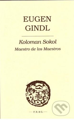 Koloman Sokol - Eugen Gindl