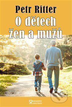 O dětech žen a mužů - Petr Ritter