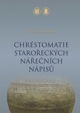 Chréstomatie starořeckých nářečních nápisů - Antonín Bartoněk - e-kniha