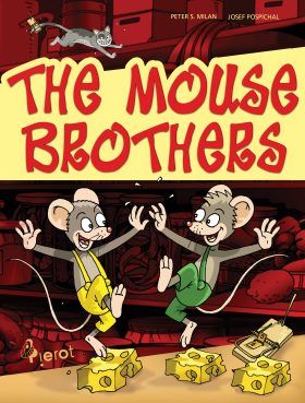 The mouse brothers - Peter S. Milan - e-kniha