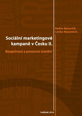 Sociální marketingové kampaně v Česku II. - Radim Bačuvčík, Lenka Harantová - e-kniha