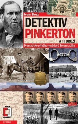 Detektiv Pinkerton a ti druzí - Ivan Brož - e-kniha