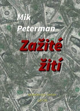 Zažité žití - Mik Peterman - e-kniha