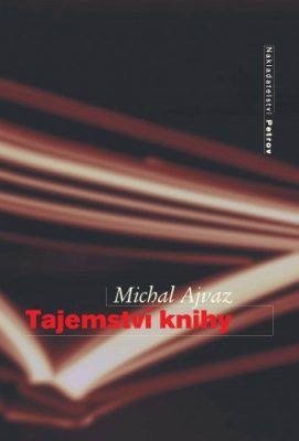 Tajemstí knihy - Michal Ajvaz - e-kniha