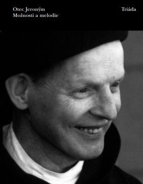 Možnosti a melodie - otec Jeroným - e-kniha