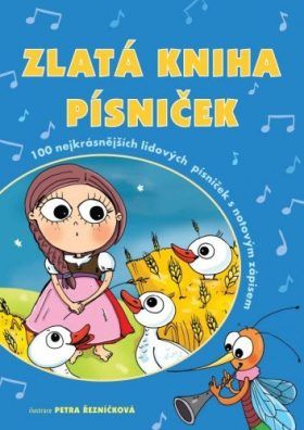 Zlatá kniha písniček - Petra Hauptová Řezníčková - e-kniha