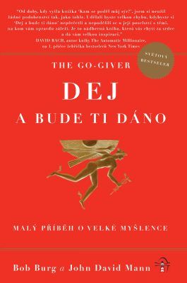 The Go-Giver: Dej a bude ti dáno - Bob Burg, John David Mann - e-kniha