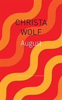 August (Wolf Christa)(Paperback / softback)