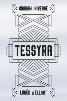 Tessyra - Luděk Wellart - e-kniha