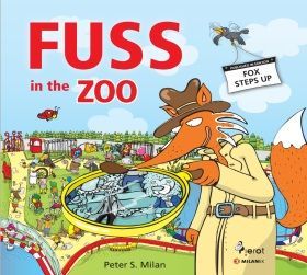 Fuss in the Zoo - Peter S. Milan - e-kniha