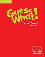 Guess What! 1 - Teacher's Book with DVD - Susannah Reed