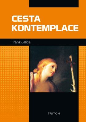 Cesta kontemplace - Franz Jalics - e-kniha