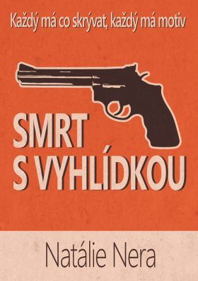 Smrt s vyhlídkou - Natálie Nera - e-kniha