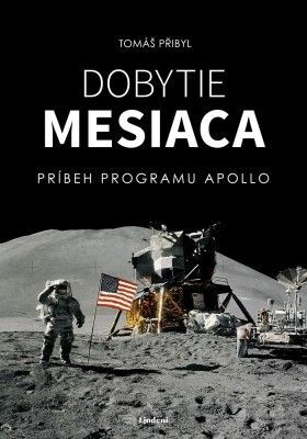Dobytie Mesiaca - Tomáš Přibyl - e-kniha