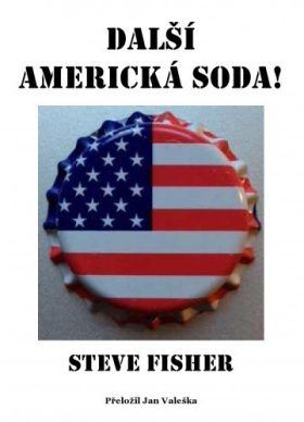 Další americká soda - Steve Fisher - e-kniha