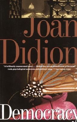 Democracy (Didion Joan)(Paperback)