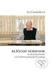 Klíčenie semienok - Eva Čunderlíková