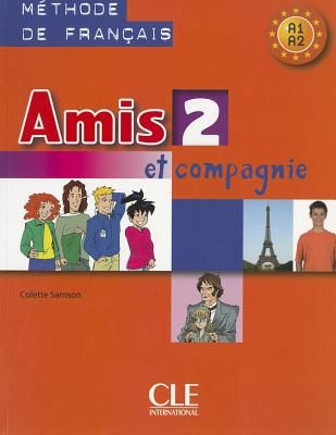 Amis Et Compagnie Level 2 Textbook (Samson)(Paperback)