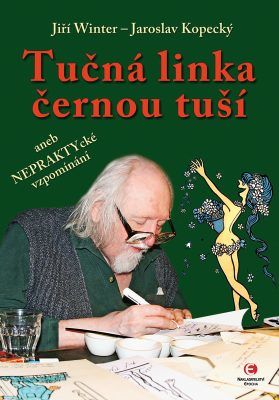 Tučná linka černou tuší - Jiří Winter, Jaroslav Kopecký - e-kniha
